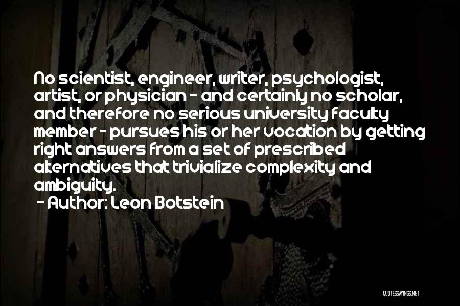 Physicians Quotes By Leon Botstein
