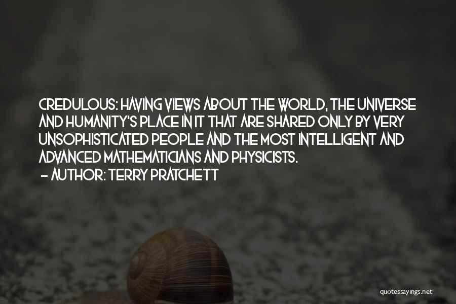 Physicists Quotes By Terry Pratchett