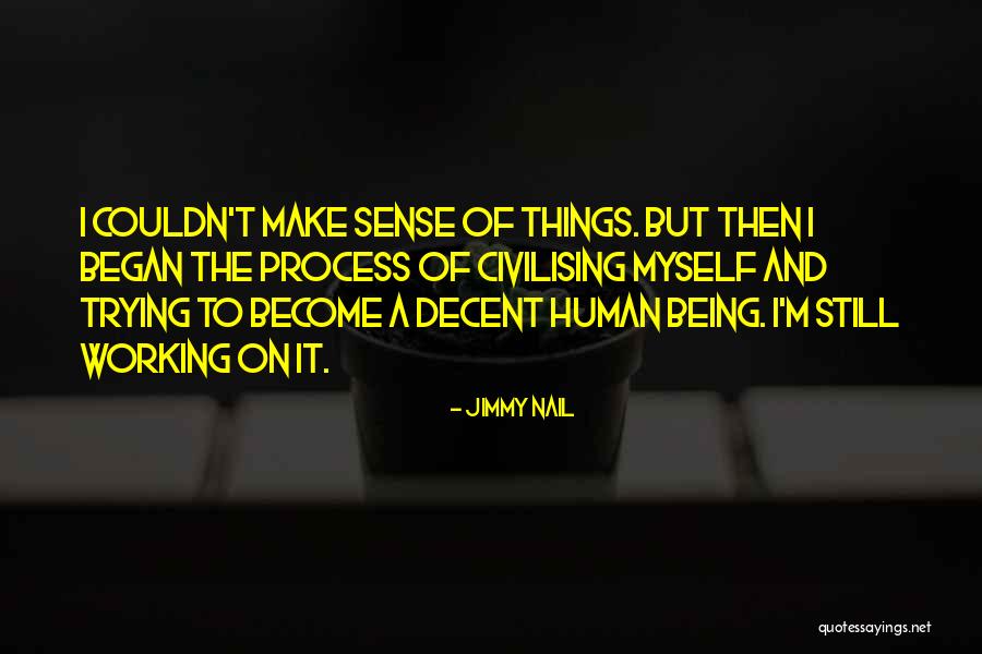 Physico Quotes By Jimmy Nail Physico Quotes By Jimmy Nail