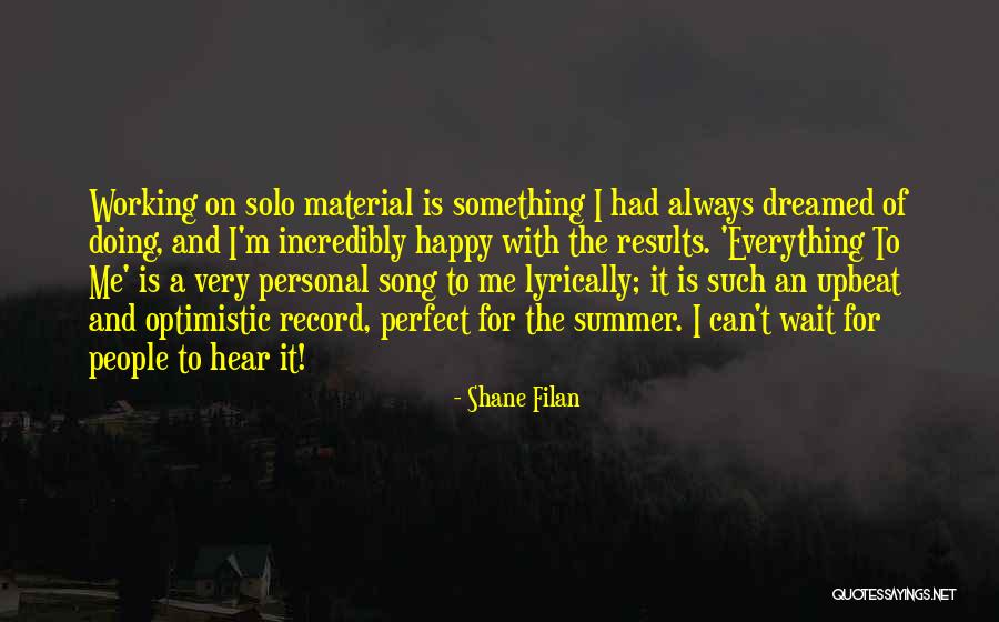 Physico Quotes By Shane Filan Physico Quotes By Shane Filan