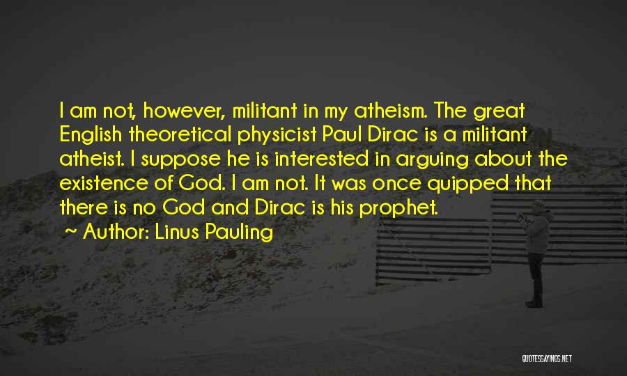 Physics And God Quotes By Linus Pauling