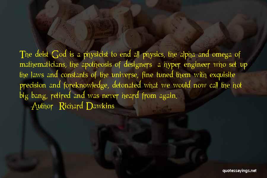 Physics And God Quotes By Richard Dawkins