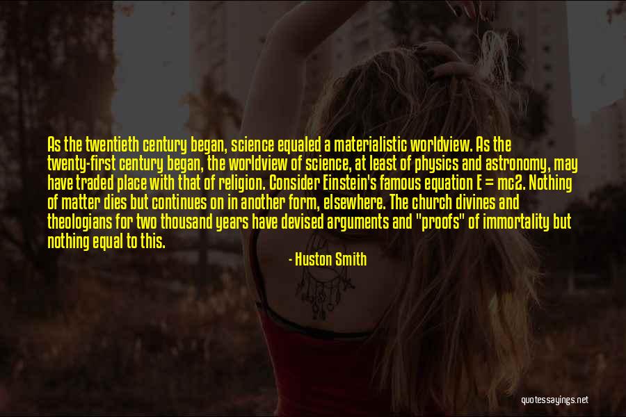 Physics Equation Quotes By Huston Smith Physics Equation Quotes By Huston Smith