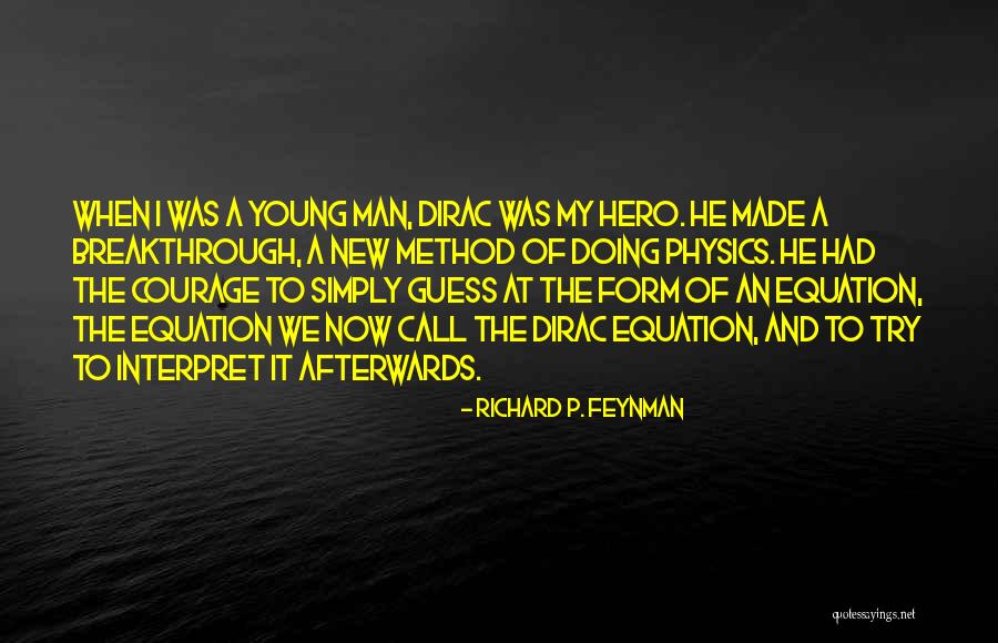 Physics Equation Quotes By Richard P. Feynman Physics Equation Quotes By Richard P. Feynman