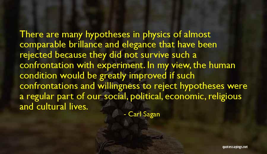 Physics Experiment Quotes By Carl Sagan