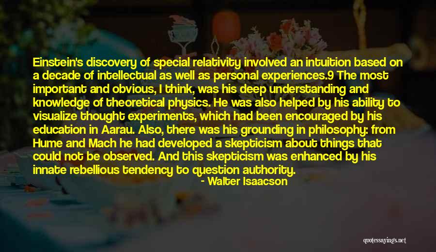 Physics Experiments Quotes By Walter Isaacson