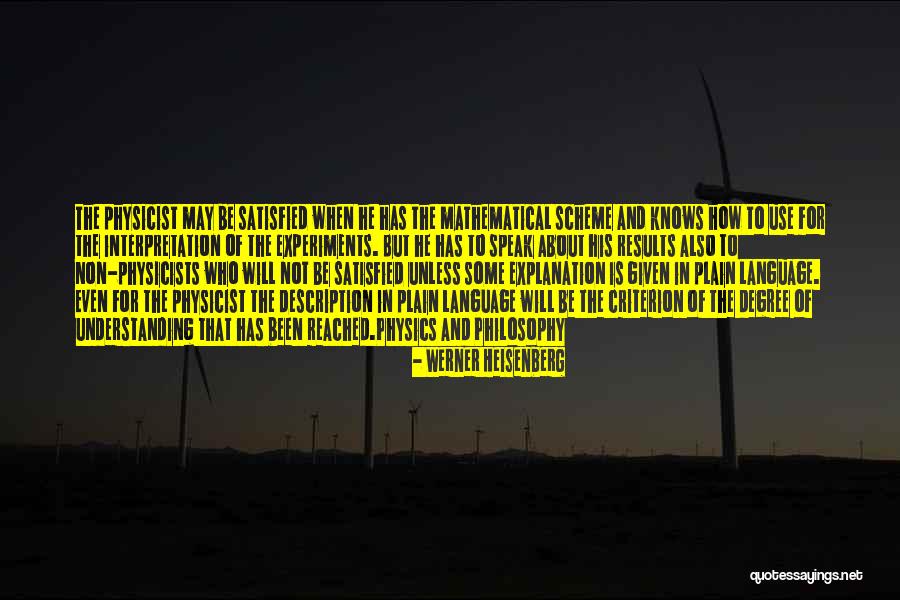 Physics Experiments Quotes By Werner Heisenberg Physics Experiments Quotes By Werner Heisenberg