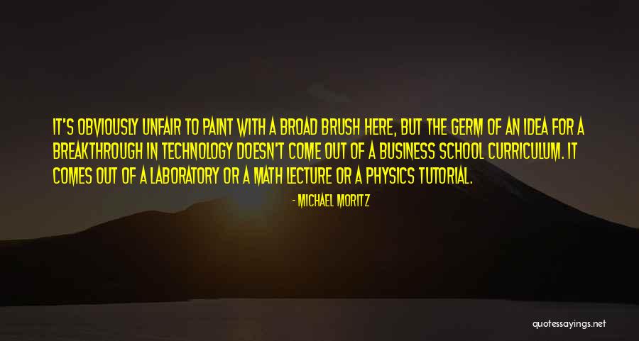 Physics Laboratory Quotes By Michael Moritz Physics Laboratory Quotes By Michael Moritz