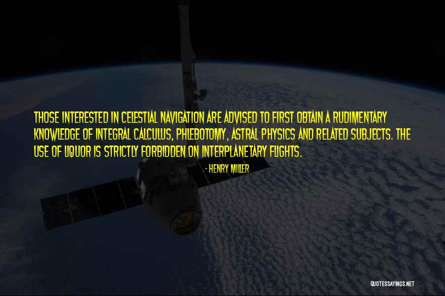 Physics Related Quotes By Henry Miller Physics Related Quotes By Henry Miller