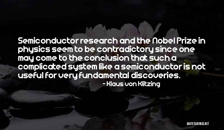 Physics Research Quotes By Klaus Von Klitzing