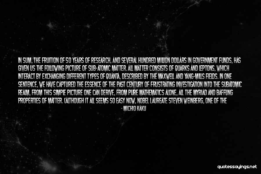 Physics Research Quotes By Michio Kaku Physics Research Quotes By Michio Kaku
