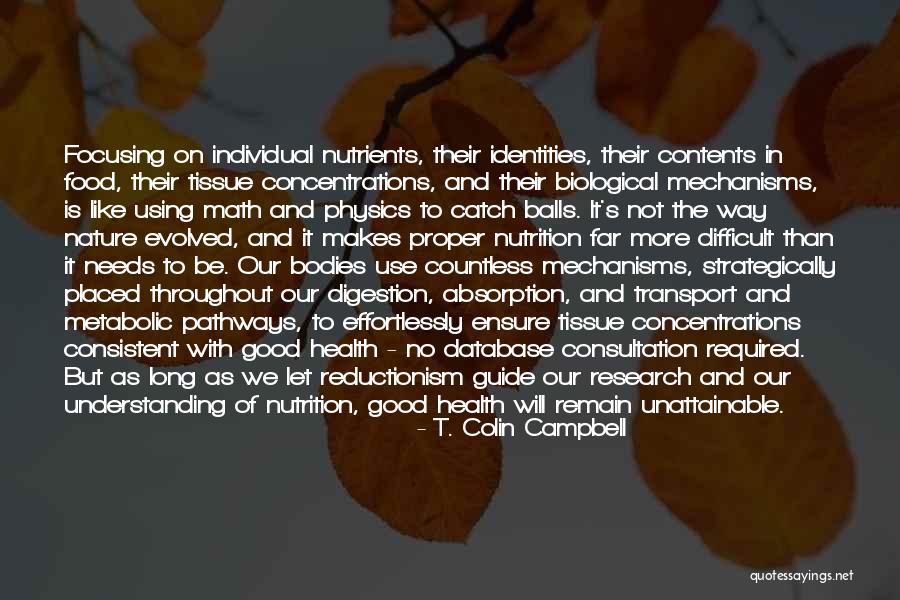 Physics Research Quotes By T. Colin Campbell