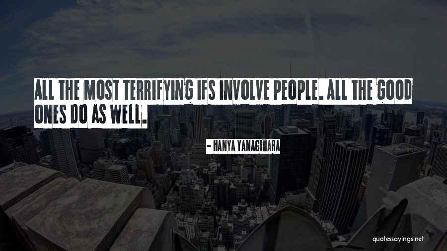 Physioball Hip Quotes By Hanya Yanagihara Physioball Hip Quotes By Hanya Yanagihara