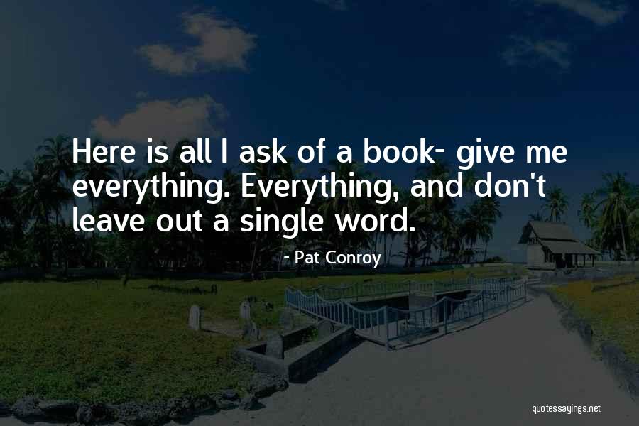 Physioball Hip Quotes By Pat Conroy Physioball Hip Quotes By Pat Conroy