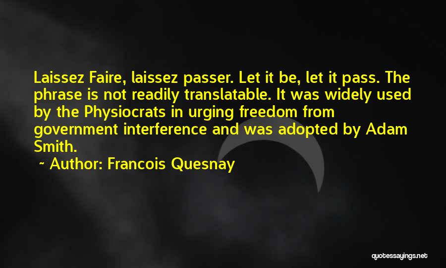 Physiocrats Quotes By Francois Quesnay