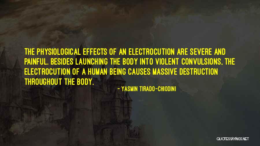 Physiological Effects Quotes By Yasmin Tirado-Chiodini Physiological Effects Quotes By Yasmin Tirado-Chiodini