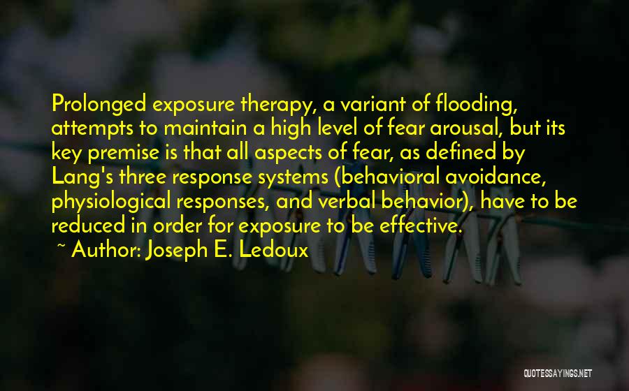 Physiological Quotes By Joseph E. Ledoux