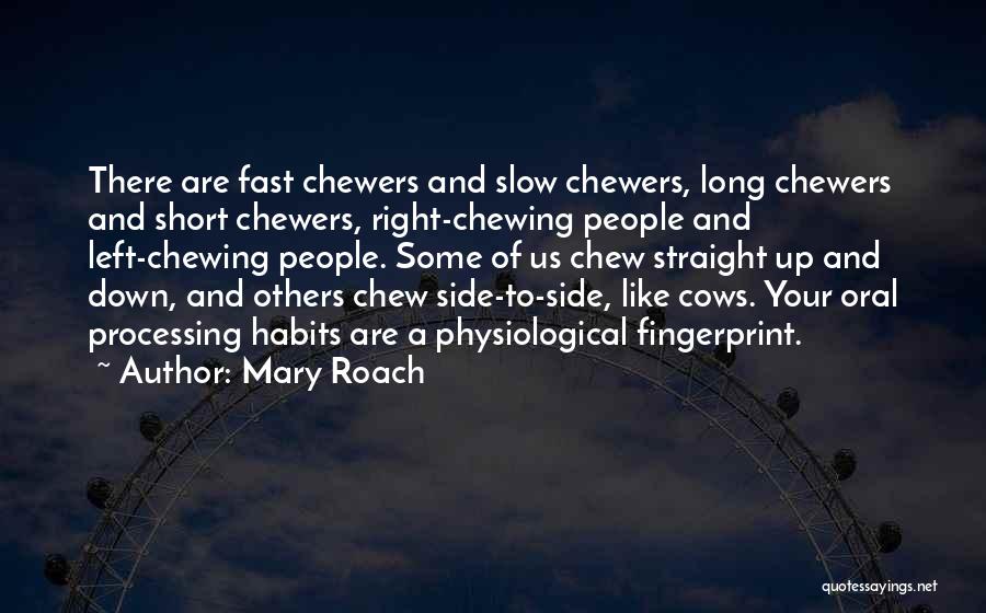 Physiological Quotes By Mary Roach