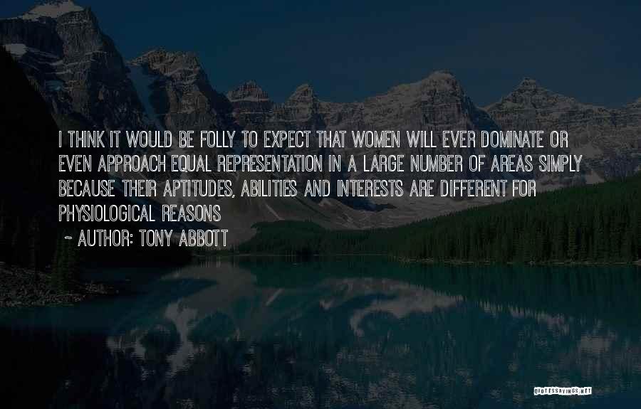 Physiological Quotes By Tony Abbott