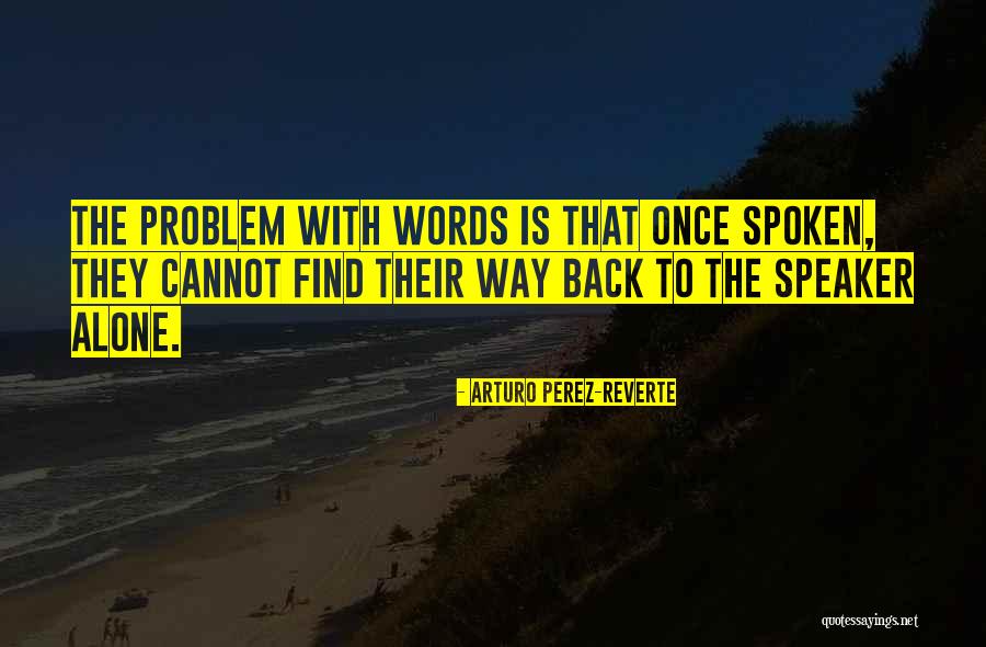 Physiologist Quotes By Arturo Perez-Reverte Physiologist Quotes By Arturo Perez-Reverte