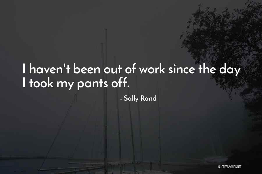 Physiques Quotes By Sally Rand Physiques Quotes By Sally Rand