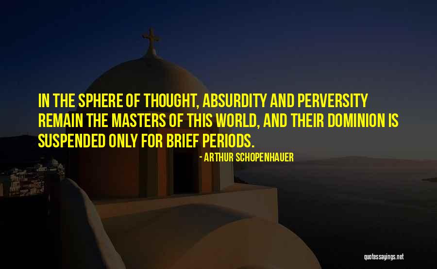 Physische Faktoren Quotes By Arthur Schopenhauer Physische Faktoren Quotes By Arthur Schopenhauer