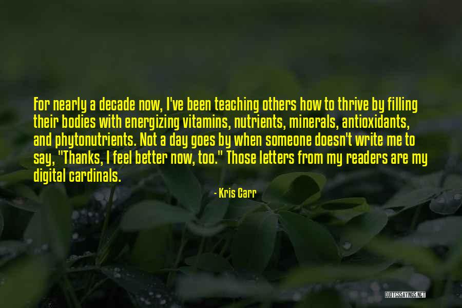 Phytonutrients Quotes By Kris Carr Phytonutrients Quotes By Kris Carr