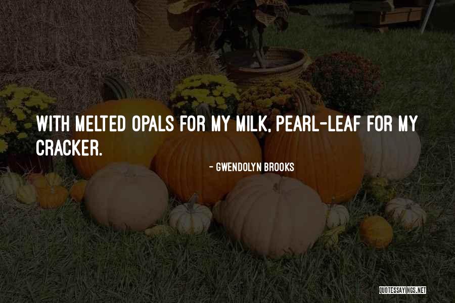 Pi Rkiem I Weglem Quotes By Gwendolyn Brooks Pi Rkiem I Weglem Quotes By Gwendolyn Brooks