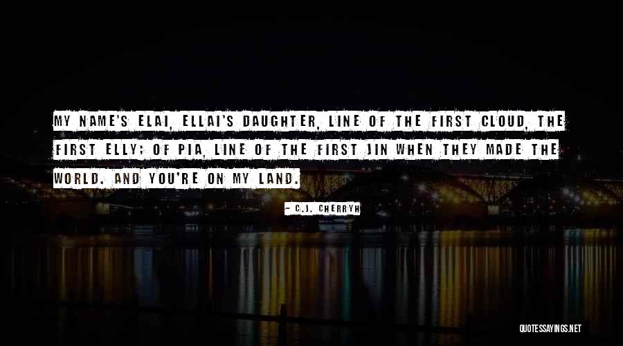 Pia Quotes By C.J. Cherryh Pia Quotes By C.J. Cherryh