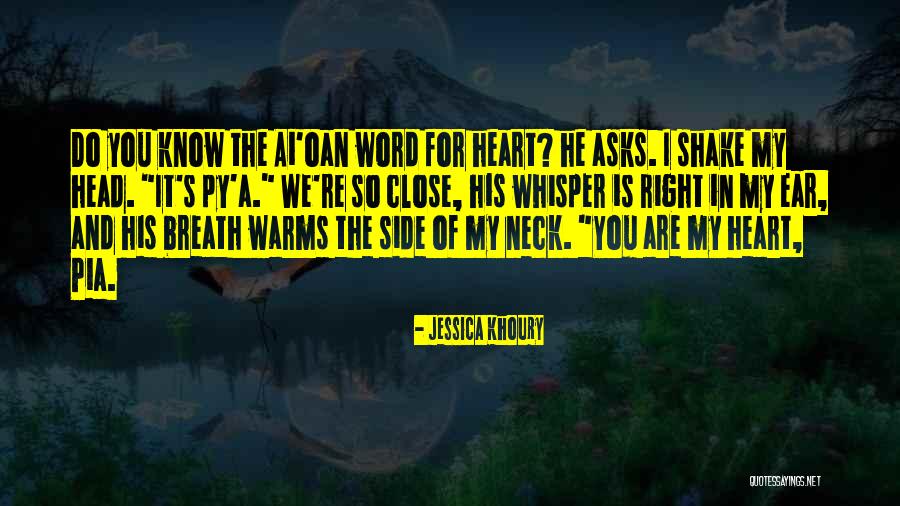 Pia Quotes By Jessica Khoury Pia Quotes By Jessica Khoury