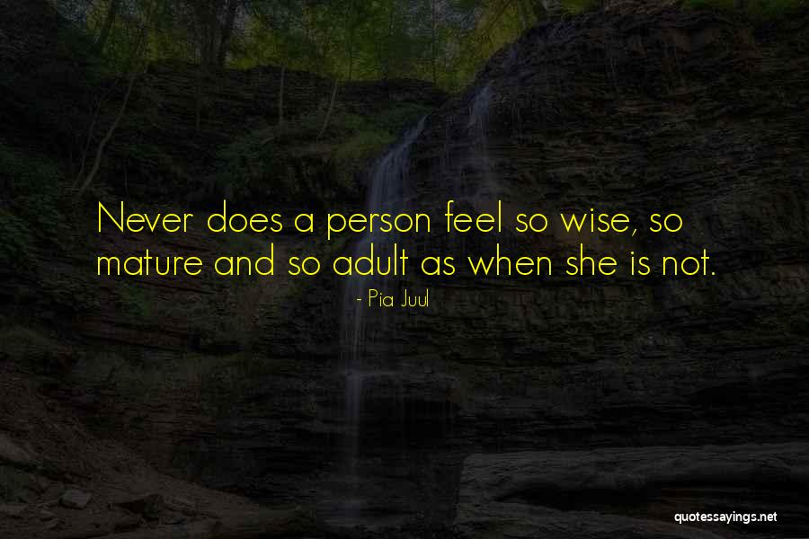Pia Quotes By Pia Juul Pia Quotes By Pia Juul