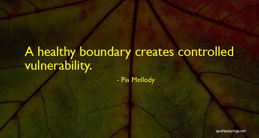 Pia Quotes By Pia Mellody Pia Quotes By Pia Mellody
