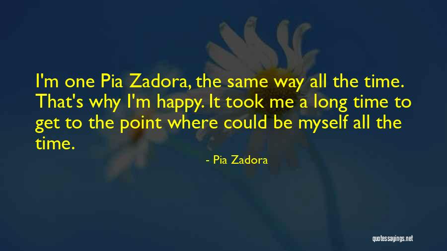 Pia Quotes By Pia Zadora Pia Quotes By Pia Zadora
