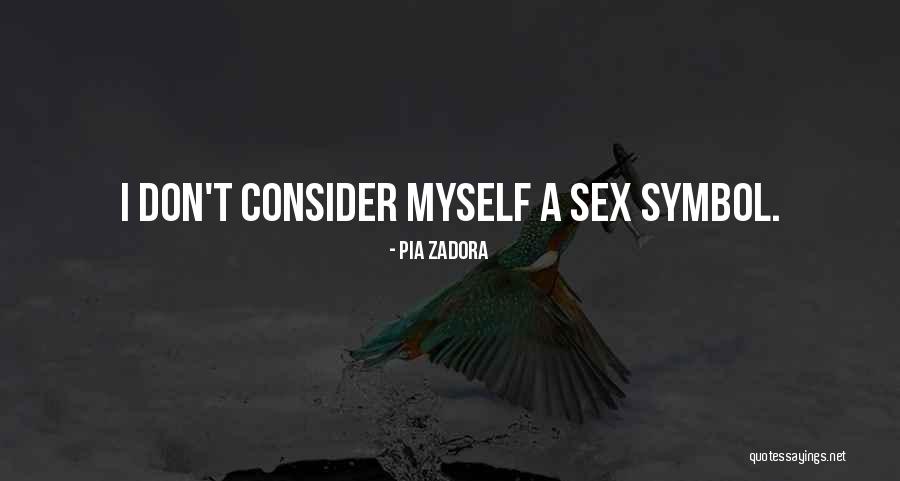 Pia Zadora Quotes 401239