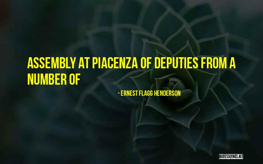 Piacenza Quotes By Ernest Flagg Henderson Piacenza Quotes By Ernest Flagg Henderson