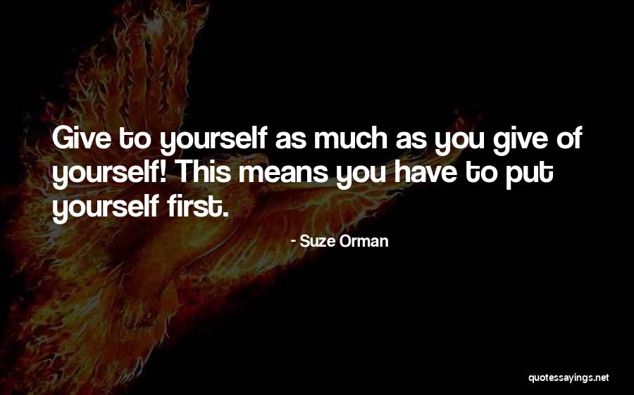 Piacquadios Mt Quotes By Suze Orman Piacquadios Mt Quotes By Suze Orman