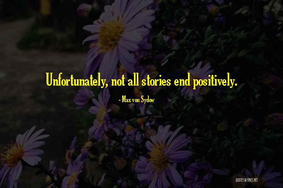 Piafs Quotes By Max Von Sydow Piafs Quotes By Max Von Sydow