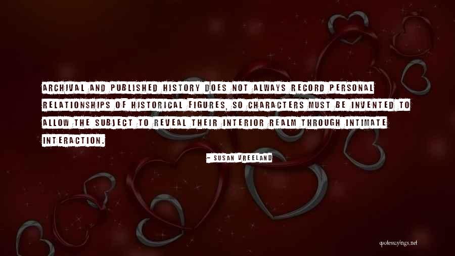 Piaget Constructivism Quotes By Susan Vreeland