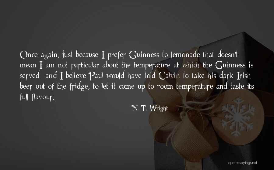Piaggio Aircraft Quotes By N. T. Wright Piaggio Aircraft Quotes By N. T. Wright
