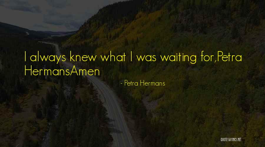 Pialat Van Quotes By Petra Hermans Pialat Van Quotes By Petra Hermans