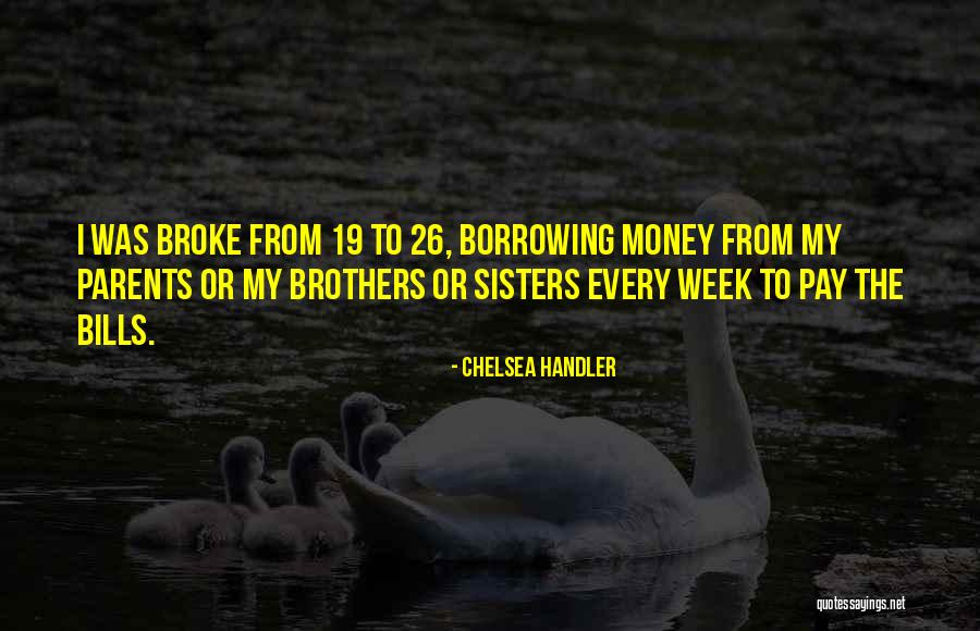 Piamontese Quotes By Chelsea Handler Piamontese Quotes By Chelsea Handler