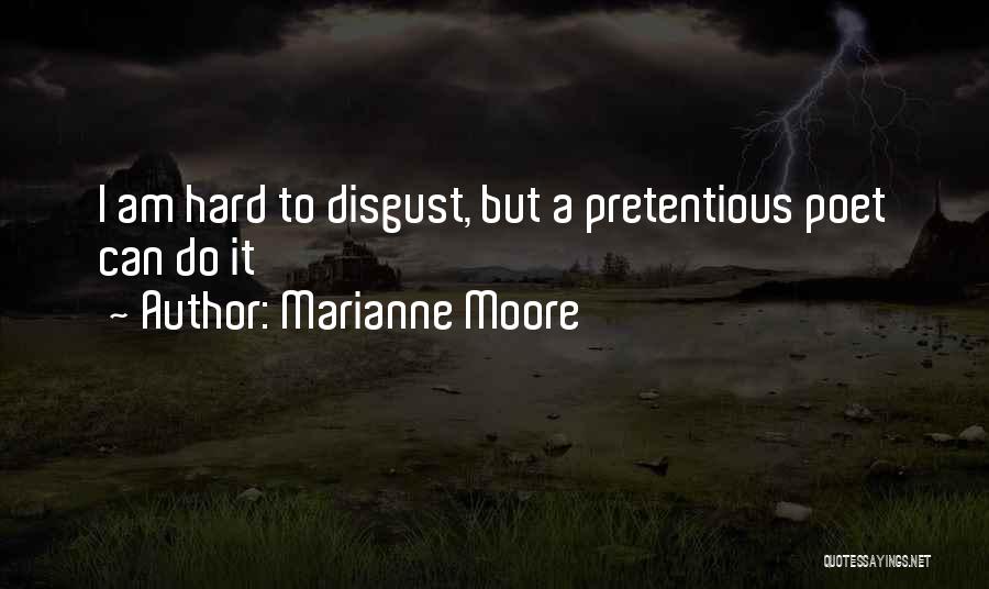 Piangi E Quotes By Marianne Moore