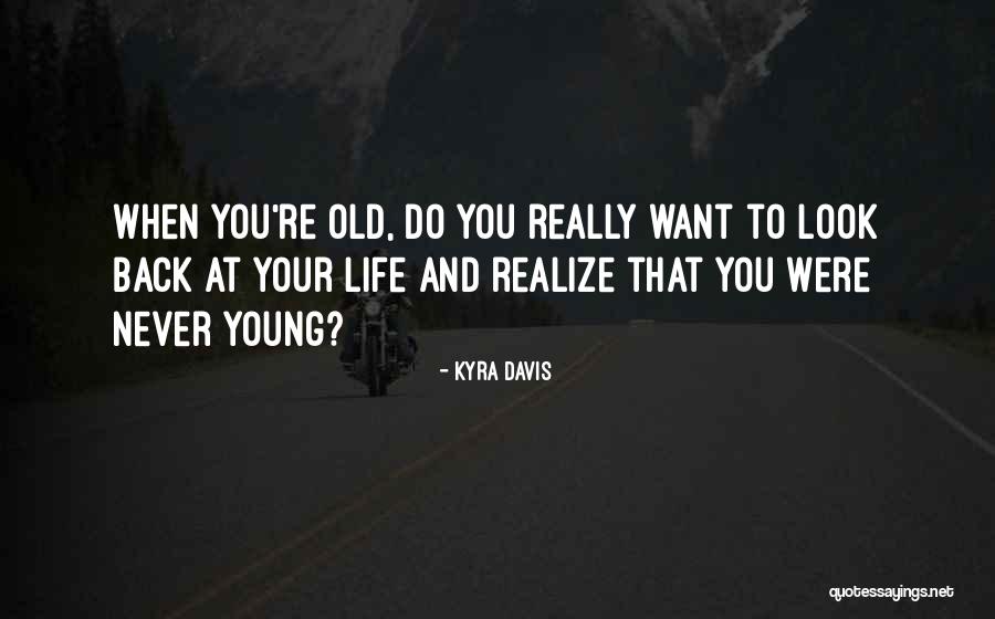 Pianigiani Rottami Quotes By Kyra Davis Pianigiani Rottami Quotes By Kyra Davis