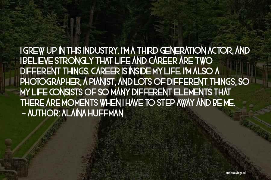 Pianist Quotes By Alaina Huffman