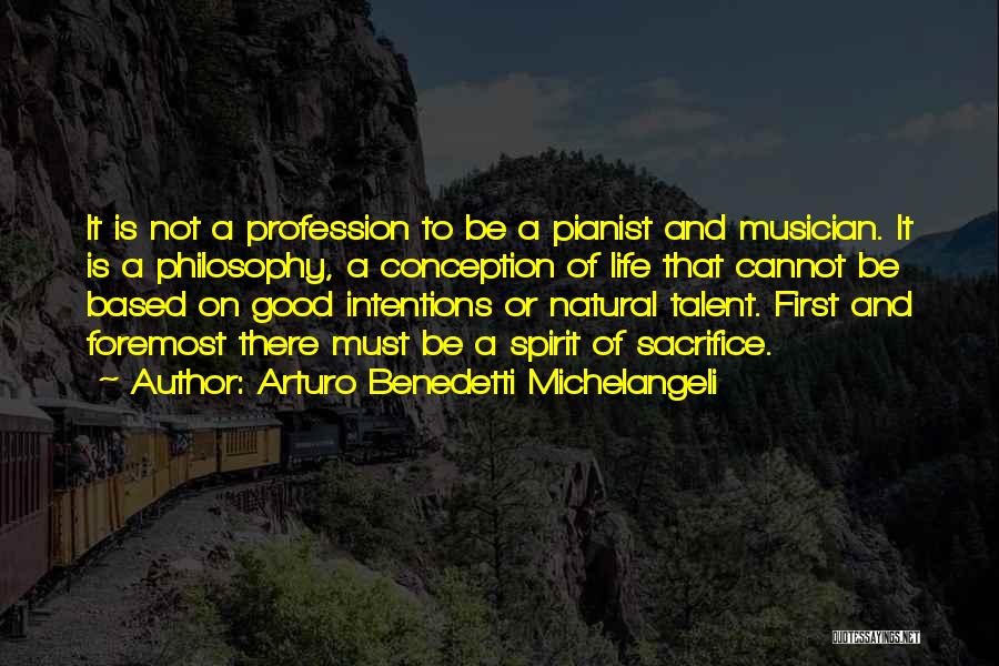 Pianist Quotes By Arturo Benedetti Michelangeli
