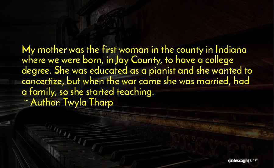 Pianist Quotes By Twyla Tharp