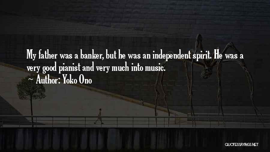 Pianist Quotes By Yoko Ono