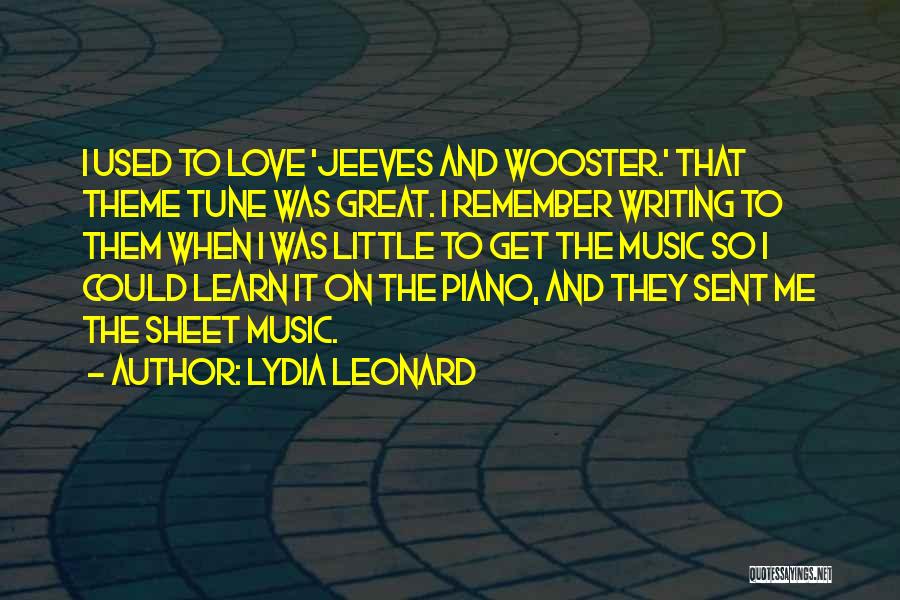 Piano And Music Quotes By Lydia Leonard