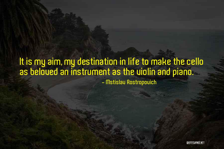 Piano And Violin Quotes By Mstislav Rostropovich Piano And Violin Quotes By Mstislav Rostropovich