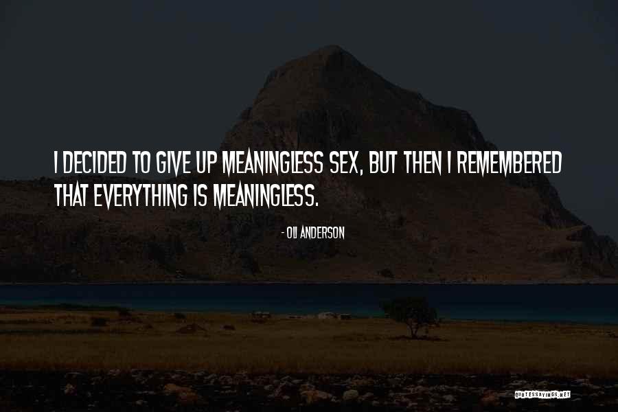Piano Baines Quotes By Oli Anderson Piano Baines Quotes By Oli Anderson